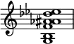 {
\override Score.TimeSignature #'stencil = ##f
\relative c' {
\clef treble
\time 4/4
\key c \major
\textLengthOn
<g b f' aes ais des es>1
} }