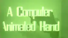 Three-dimensional letters read: A Computer Animated Hand