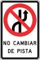 No changing lanes