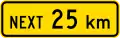(PW-24) Sign effective for the next 25 kilometres