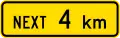(PW-24) Sign effective for the next 4 kilometres