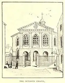 The Octagon Chapel, Temple Court(1763, demolished 1820)