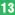 13