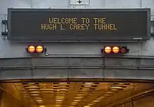 Variable-message sign at the tunnel's entrance
