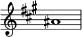 {
\override Score.TimeSignature #'stencil = ##f
\relative c'' {
\clef treble \key a \major \time 4/4 \hide Staff.TimeSignature ais1
} }